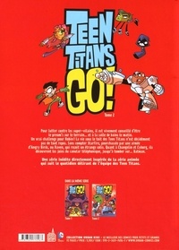 Teen Titans Go ! Tome 2