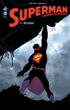 Geoff Johns et John JR Romita - Superman, l'homme de demain Tome 1 : Ulysse.