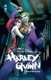 Amanda Conner et Jimmy Palmiotti - Harley Quinn Tome 1 : Complètement marteau.
