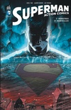 Greg Pak et Aaron Kuder - Superman Action Comics Tome 1 : Monstres et merveilles.
