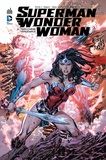 Peter J. Tomasi et Doug Mahnke - Superman/Wonder Woman Tome 2 : Très chère vengeance.
