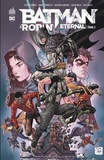 Scott Snyder et James Tynion - Batman & Robin Eternal Tome 2 : .