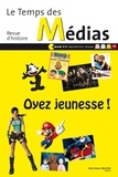 Claire Blandin et Françoise Hache-Bissette - Le Temps des Médias N° 21, Hiver 2013-2014 : Oyez jeunesse !.