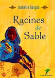 Isabelle Guigou - Racines de sable.