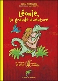 Céline Rozanski - Les aventures de Léonie la petite crocodile  : Léonie, la grande aventure.