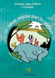 Véronique Lagny-Delatour et A. Gormand - Un cadeau surprise pour les animaux.