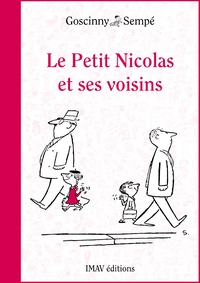 René Goscinny - Le Petit Nicolas et ses voisins.