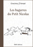 René Goscinny et Jean-Jacques Sempé - Les bagarres du Petit Nicolas.