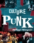 Philippe Margotin - Culture punk.