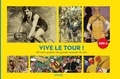  Anonyme - Vive le Tour ! - 40 cartes postales des grands moments du vélo.