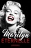 Éditions Chronique - Marilyn Monroe, éternelle - Petites Chroniques, T3.