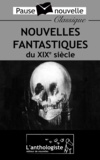 E.T.A. Hoffmann et Edgar Allan Poe - Nouvelles fantastiques du XIXe siècle.