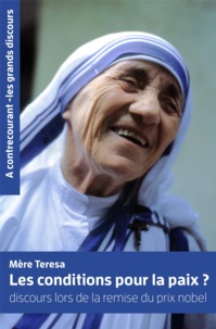  Mère Teresa - Aimer jusqu'à en avoir mal.