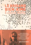 Eudora Welty - Le brigand bien-aimé.