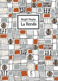 Birgit Weyhe - La ronde - Une histoire en dix chapitres.