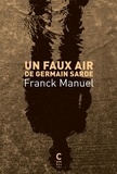 Franck Manuel - Un faux air de Germain Sarde.