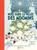 Alex Haridi et Cecilia Davidsson - Noël dans la vallée des Moomins.