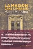 Maria Messina - La maison dans l'impasse.