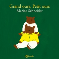 Marine Schneider - Grand ours, Petit ours.