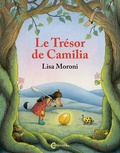 Lisa Moroni - Les aventures de Camilia et Cocci  : Le trésor de Camilia.