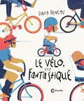 David Henson - Le vélo, c'est fantastique.