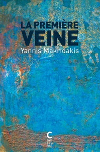 Yannis Makridakis - La Première Veine.