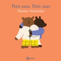 Marine Schneider - Petit ours, Petit ours.
