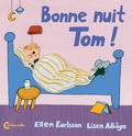Ellen Karlsson et Lisen Adbage - Bonne nuit Tom !.