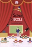 Sophie Balazard et Elisabeth Gentet-Ravasco - Scènes d'école.