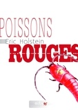 Eric Holstein - Poissons rouges.