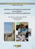 Marc Bailleul et Jean-François Thémines - Expériences et développement professionnel des enseignants : formation, travail, itinéraire professionnel.