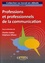 Charles Gadéa et Stéphane Olivesi - Professions et professionnels de la communication.