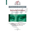 Leili Anvar et Jacques Branchut - Cahiers de l'alliance N° 3 : Spiritualité initiatique.