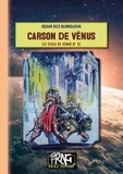 Edgar Rice Burroughs - Le cycle de Vénus Tome 3 : Carson de Vénus.
