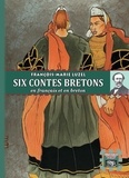 François-Marie Luzel - Six Contes bretons.