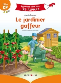 Carole Bourset - Le jardinier gaffeur - Milieu CP.