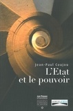 Jean-Paul Coujou - L'Etat et le pouvoir.