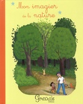 Julien Suarez et Caroline Modeste - Mon imagier de la nature.