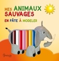 Francis Rossignol - Mes animaux sauvages en pâte à modeler.