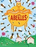 Andrea Quigley et Paul Morgan - Les abeilles.