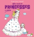 Corinn Demuynck - Mon monde de princesses à colorier.