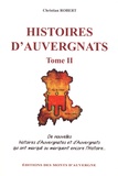 Christian Robert - Histoires d'Auvergnats - Tome 2.