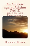 Henry More - An Antidote against Atheism (vol.2) - Wisdom and Providence.
