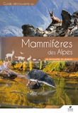 Laura Canalis - Mammifères des Alpes - Les reconnaître, les observer.