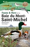 Mickaël Mary et Toni Llobet - Faune & flore de la Baie du Mont-Saint-Michel.