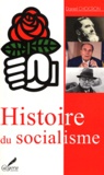 Daniel Chocron - Histoire du socialisme.