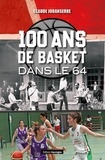 Claude Jouanserre - 100 ans de basket dans le 64.