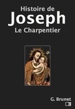 Gustave Brunet - Histoire de Joseph le charpentier -  Évangiles apocryphes.