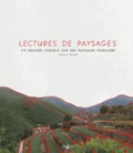 Florence Thinard - Lectures de paysages.