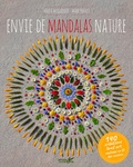 Marc Pouyet et Maïté Milliéroux - Envie de mandalas nature.
